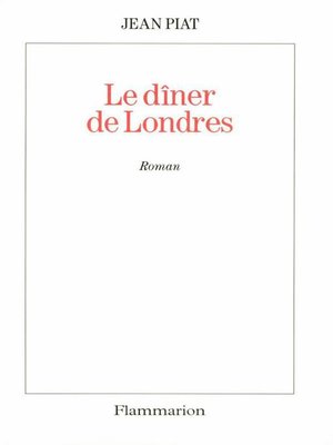 cover image of Le dîner de Londres